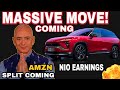 NIO STOCK EARNINGS, PRICE PREDICTION, AMZN STOCK SPLIT COMING SOON? BEST STOCKS TO BUY NOW?