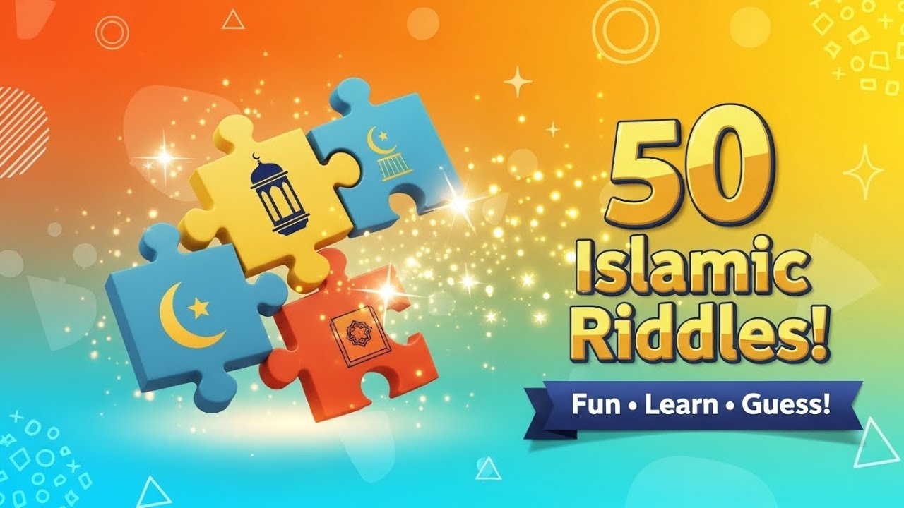 50 Amazing Islamic Riddles – Test Your Knowledge! Can You Solve All 50 ...