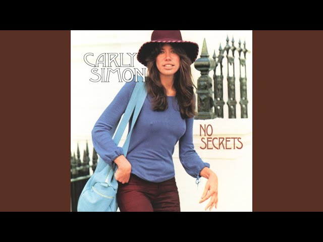 Carly Simon - (We Have) No Secrets