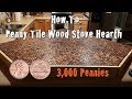 How To Build A Penny Tile Wood Stove Fireplace Hearth