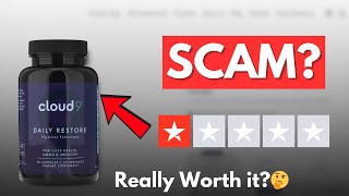 Cloud 9 Daily Restore Review: Legit Or Scam?