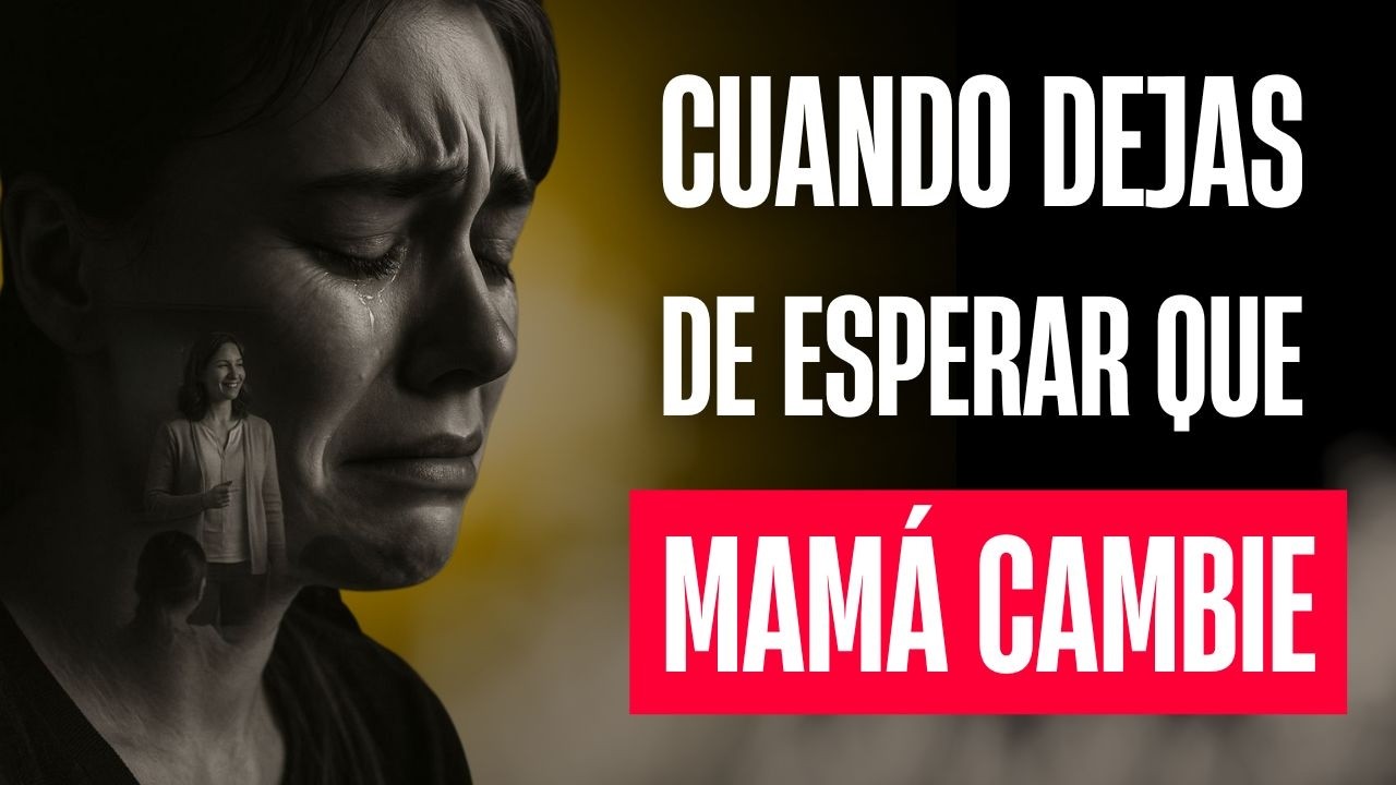 La HERIDA que se SANA cuando dejas de esperar que MAMÁ sea DISTINTA | Constelaciones Familiares