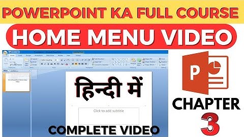 PowerPoint Home Menu Complete Video | Full Tutorial for Beginners in Hindi/Urdu #powerpoint