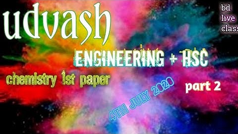 Udvash zoom app live Engineering chemistry 1st paper class part 2.4th july 2020