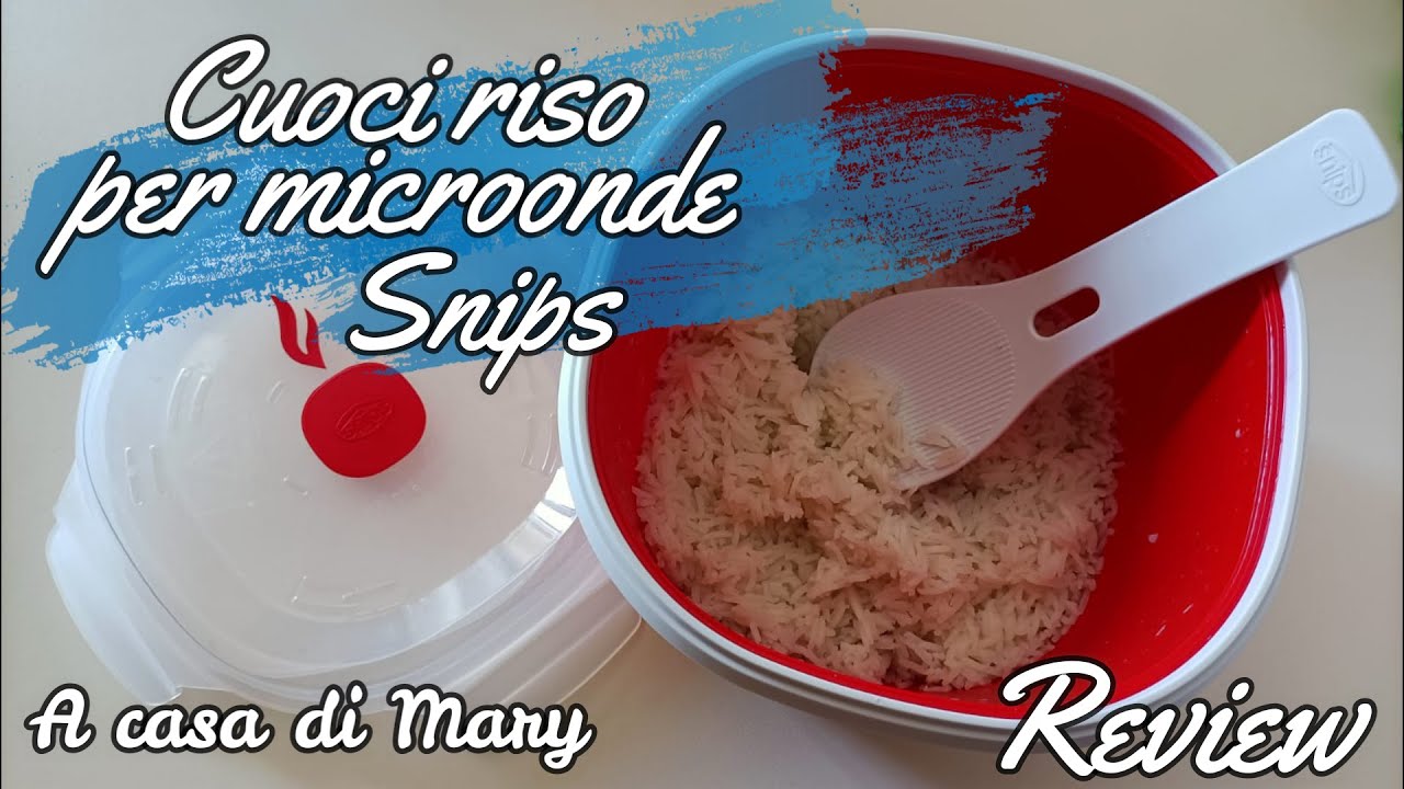 CUOCI RISO PER MICROONDE SNIPS. RECENSIONE E PROVA