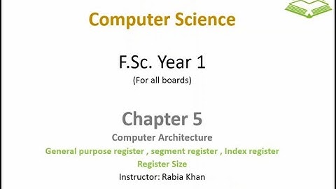 FSc Computer Science Book 1, CH 5, LEC 79: Registers And Its Types ( Part 2 )