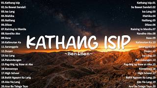 Kathang Isip - Ben&amp;Ben | Top Hits Philippines 2026 🎶 OPM Trending Mix | Best Tagalog Love Songs