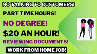 Non Phone Work From Home Job Part Time Work At Home Job $20 An Hour No Degree Review Documents