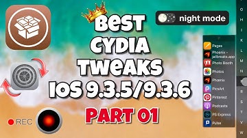 Best Cydia Tweaks | iOS 9.3.5/9.3.6 | PART 01 | 2022