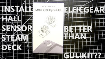 ElecGear vs Gulikit which is better? | ElecGear Joystick Hall Effect Sensor for Steam Deck