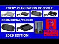 Every PlayStation Console Commercial/Trailer! (2026 Edition)