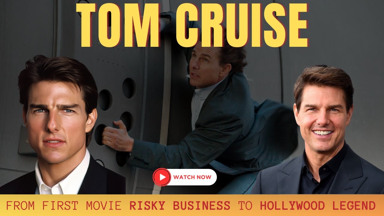 From first movie Risky Business to Hollywood Legend | Tom Cruise | 