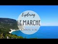 Le Marche Tour | Pollenza | Sirolo | Numana | Porto Recanati | Ancona | Le bellezze delle Marche
