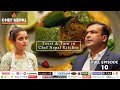 Turn and twist on culinary journey  chef nepal  full episode  10