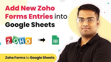 Add New Zoho Forms Entries into Google Sheets