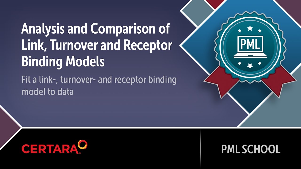 PML School: Analysis and Comparison of Link, Turnover and Receptor Binding Models