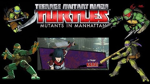 Teenage Mutant Ninja Turtles: Mutants in Manhattan - Karai Stage (4KHD)