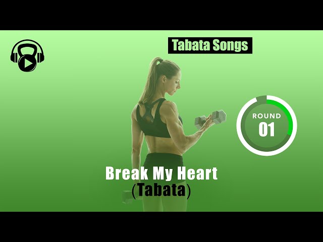 TABATA SONGS - "Break My Heart (Tabata)" w/ Tabata Timer