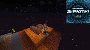 FTB Interactions Remastered - 03 - Modded Minecraft