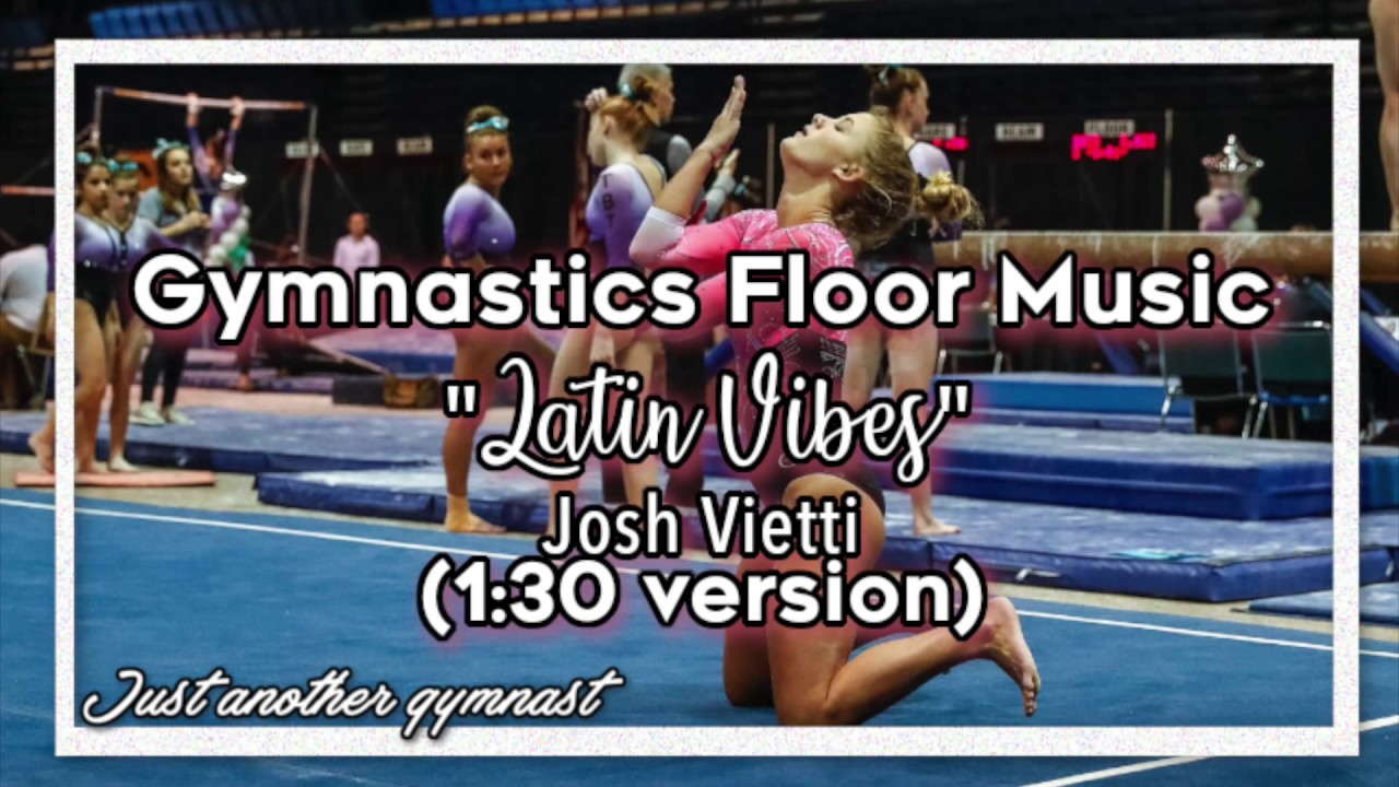 Gymnastics Floor Music "Latin Vibes" Josh Vietti VIOLIN (130 version