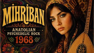 Mihriban Anatolian Psychedelic Rock Cover (Vintage Turkish Folk)