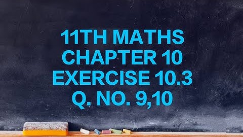 TN CLASS 11TH MATHS/CHAPTER 10/DIFFERENTIAL CALCULUS/EXERCISE 10.3 Q. NO. 9,10(@MATHSSTUDENT)