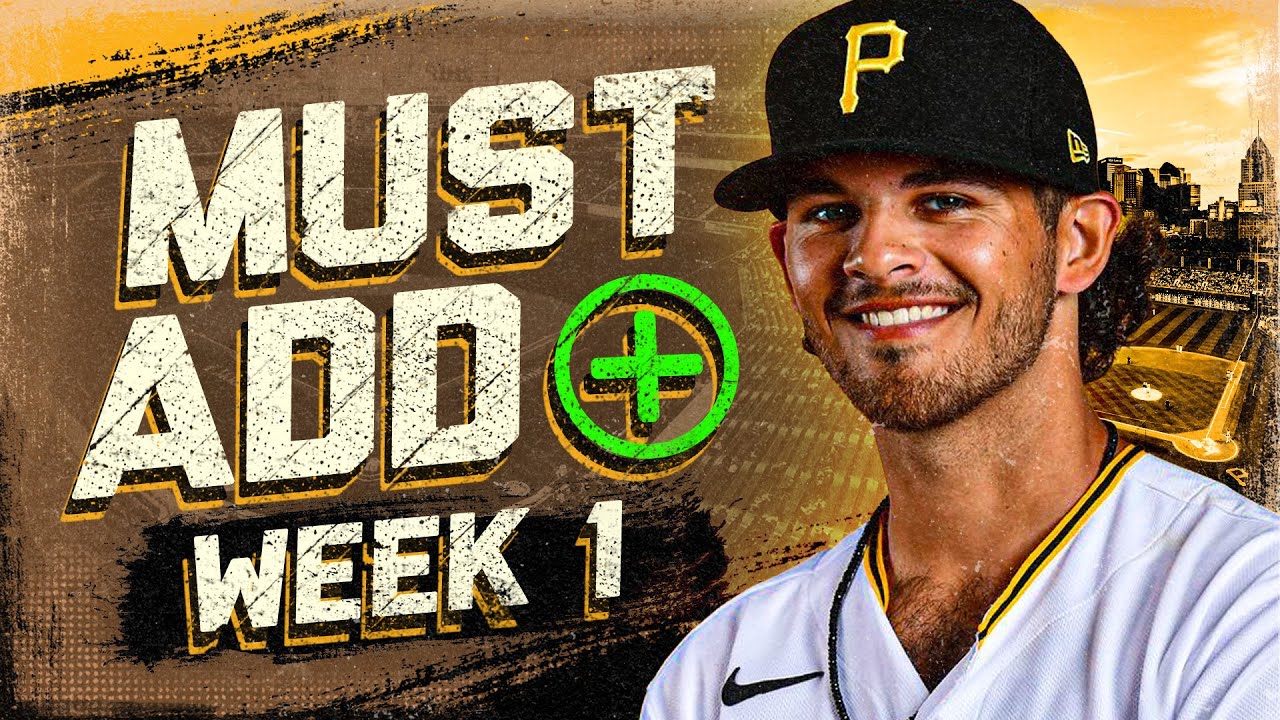 9-must-add-players-week-1-fantasy-baseball-2024-youtube