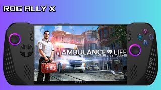 Asus Rog Ally X : Ambulance Life A Paramedic Simulator Gameplay screenshot 5