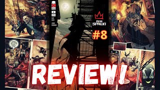 King Spawn issue #8 REVIEW | Spawn Gets Tempted!