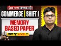 UGC NET DEC 2025 Commerce Paper Analysis | UGC NET Commerce Memory Based Paper