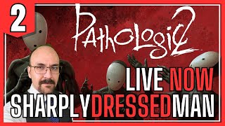 🔴LIVE: Pathologic 2 ► First Playthrough, pt. 2!