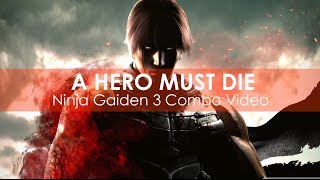 Ninja Gaiden 3 COMBO MAD - "A Hero Must Die" screenshot 5