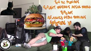 THE RC PODCAST EP 10 REDLIGHT DISTRICT AFTER HOURS PODCAST: PATRIOTS ONLY