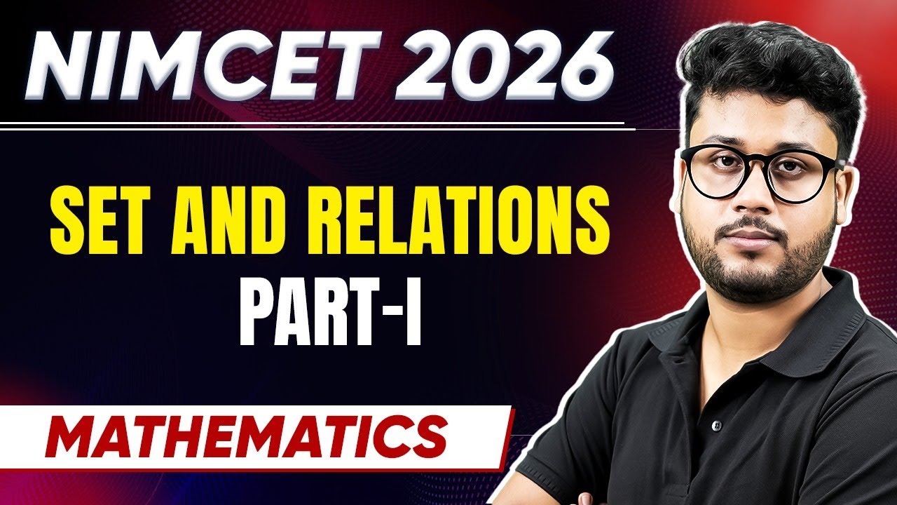 Set and Relations Part 1 | NIMCET 2026 | Mathematics #nimcet # ...