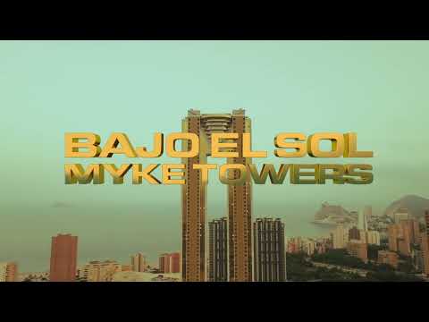 Myke Towers - Bajo El Sol