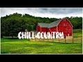 Best Country Songs For Relaxing Relaxing Country Music Playlist