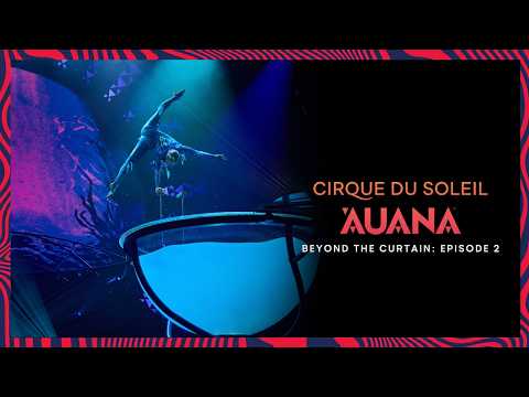 Beyond the Curtain: The Music of ‘Auana | Episode 2 | Cirque du Soleil