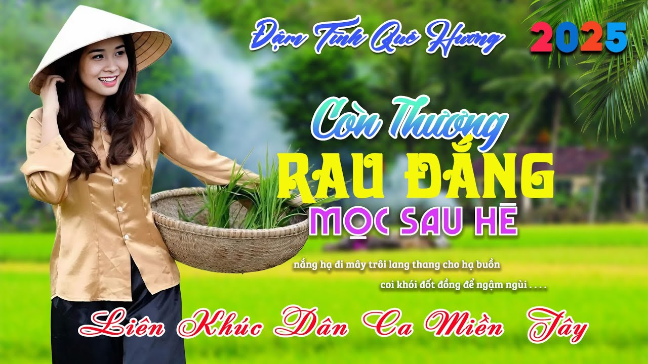 22 Bài Dân Ca Miền Tây NGỌT NHƯ RÓT MẬT Nghe Cả Ngày Không Chán - LK Nhạc Dân Ca Quê Hương Miền Tây