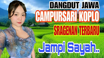 Campursari Koplo Pilihan Terbaik _ Dangdut Jawa Sragenan _ Tombo Sayah #fullcampursarisragenan