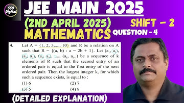 JEE-MAIN (2nd April 2025) SHIFT-2 ( Ques. 4) Mathematics All 25 Questions with Detailed Explanation