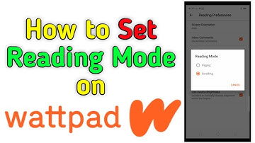 How to Set Reading Mode on Wattpad