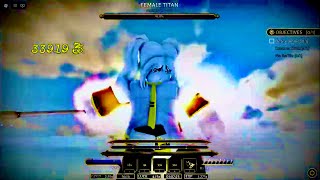 1:17 Female Titan Raid ODDBALL With OP Helos Thunderspears!  |  Roblox Attack On Titan Revolution