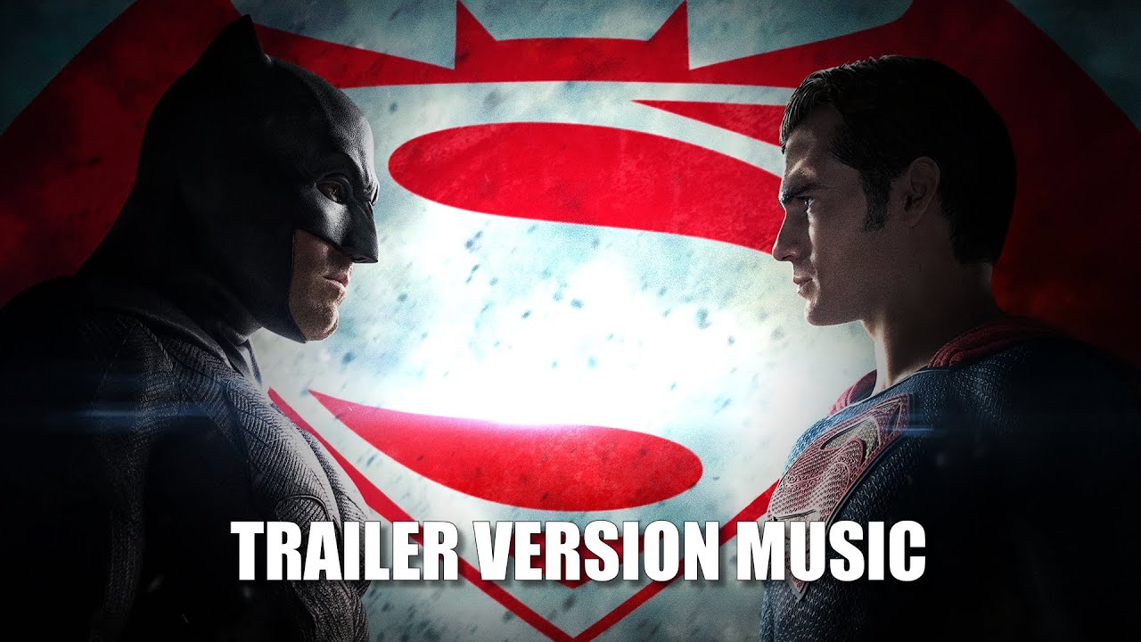 BATMAN v SUPERMAN Trailer Music Version - YouTube