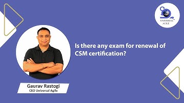How to Renew your CSM Certificates ? | Scrum Master Certifications| Gaurav Rastogi| Universal Agile