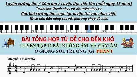 LUYỆN THANH 1 DẤU #  Ở GIỌNG SOL TRƯỞNG | 12 BÀI XƯỚNG ÂM VÀ CẢM ÂM Ở GIỌNG SOL TRƯỞNG | PHẦN 1 |