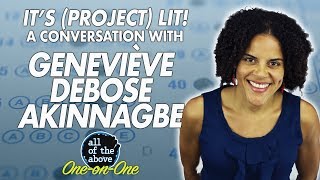 It's (Project) Lit! A Conversation with Geneviève DeBose Akinnagbe - An AOTA Ep.9 Extra