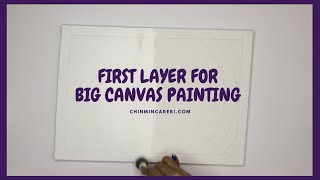 First Layer for Big Canvas Painting #art #handmade News