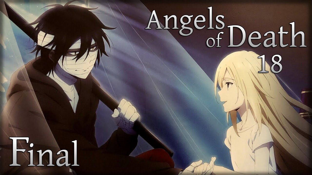 Angels of Death #18 𝐄𝐧𝐝 - Zjednoczenie