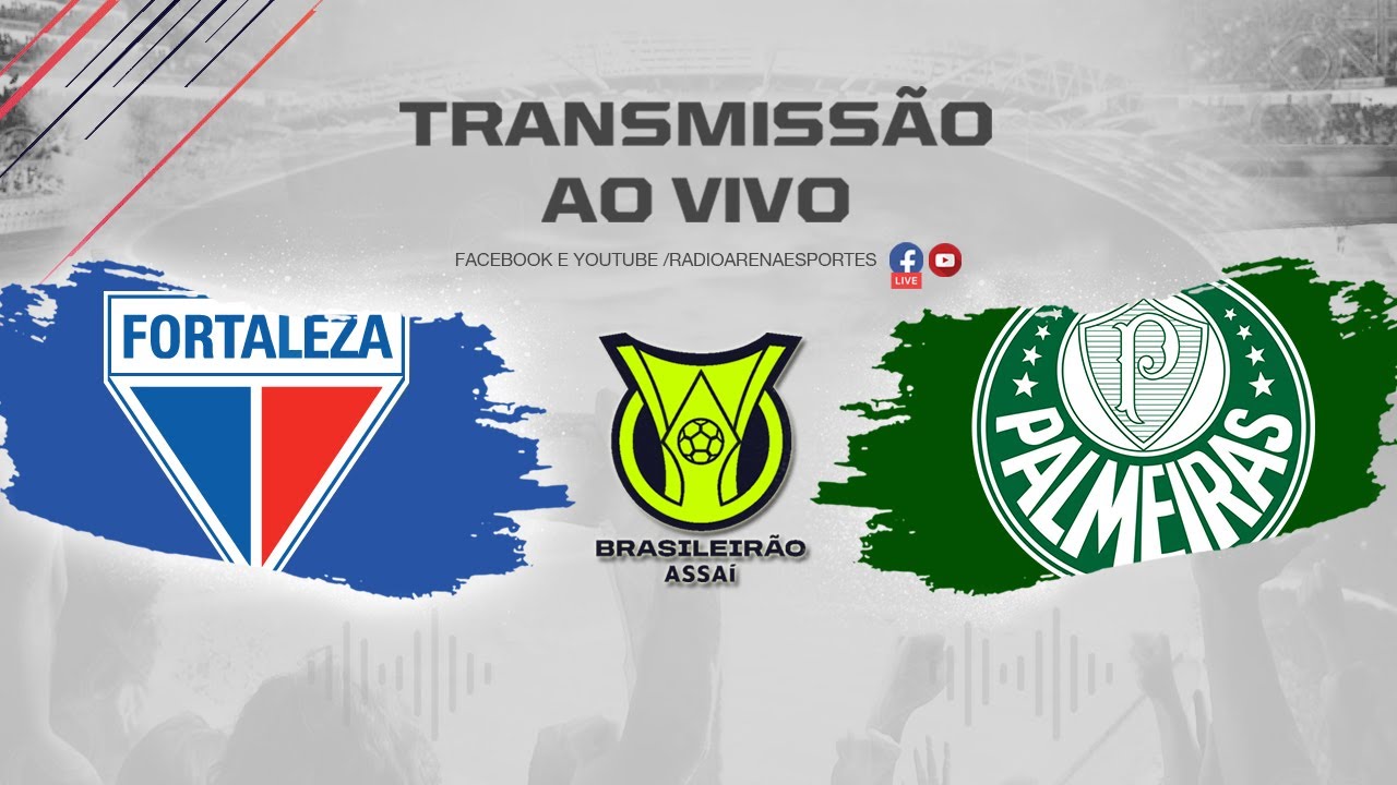 Fortaleza x Palmeiras ao vivo e online: onde assistir ao jogo do  Brasileirão 2023 · Notícias da TV