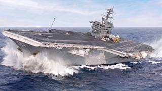 Extreme Operations of US Largest $13 Billion Aircraft Carrier
